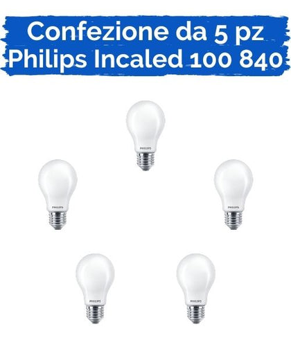 PACK100K4 - Confezione da 5 lampadine Led Incaled 100840 Philips Incaled A60 10.5W E27 22O-240V FR 4000K 